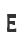 e