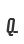 Q