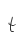 t