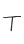 T