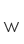 w