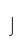 J