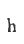 h