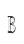 B