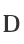 D