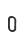0