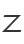 Z