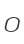 O