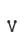 v