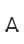 A