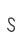 S