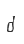 d