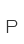P