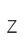 Z