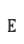 E
