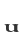 u