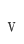 v