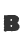 B