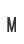 M