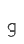 g
