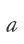 a