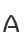 A