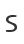 S