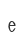 e