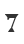 7