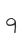 9