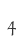 4