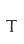 t