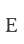 E