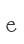 e