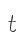 t