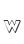 w