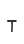 t