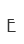 E