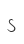 S