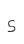 s