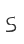 S