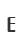 E