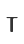 T