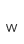 w