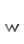 w
