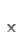 x