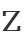 Z