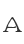 A