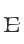 E
