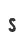 s